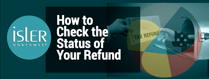 How to Check the Status of Your Refund  