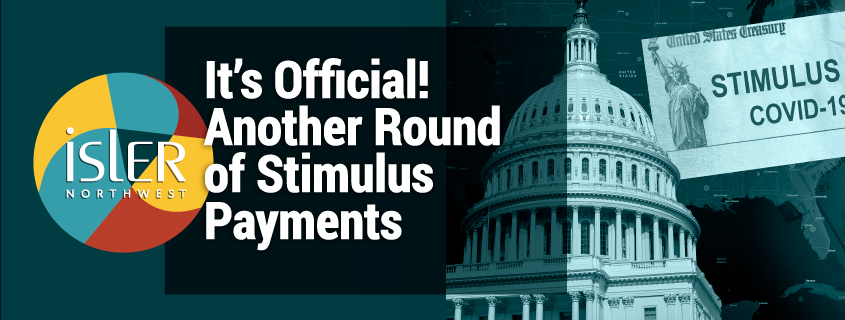 It’s Official! Another Round of Stimulus Payments Approved by Congress
