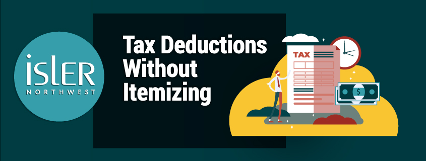 Tax Deductions Without Itemizing